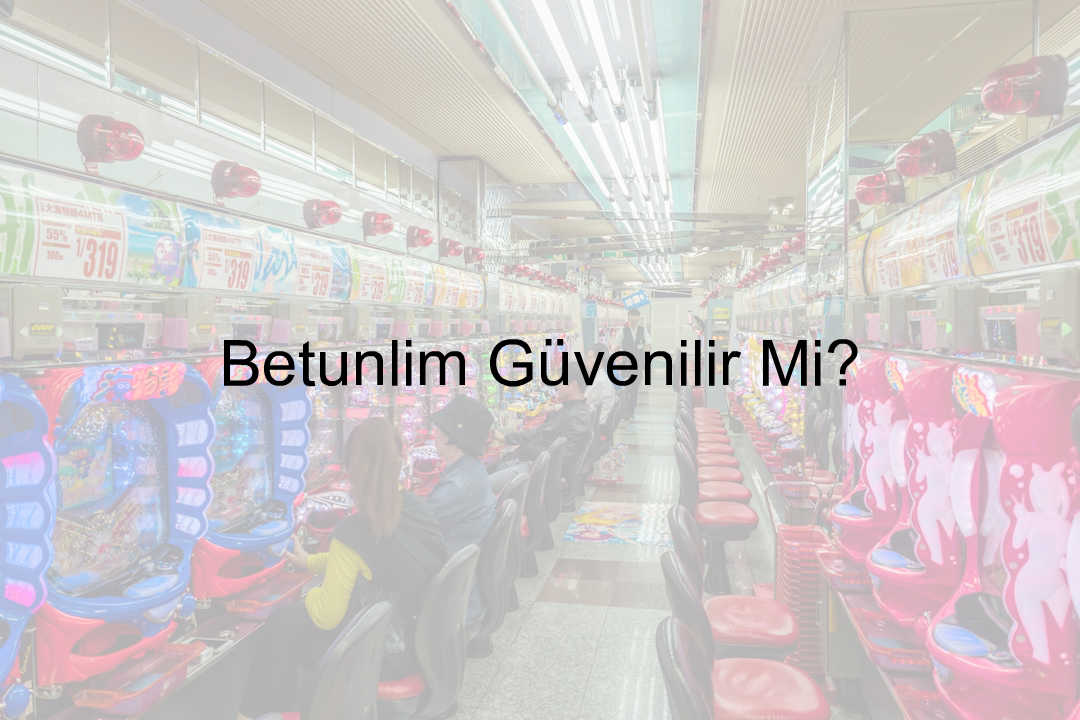 Betunlim güvenilir mi